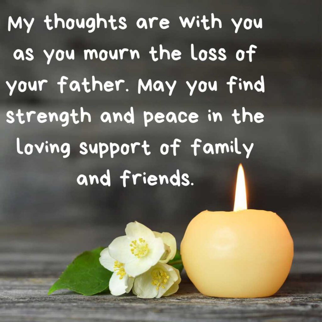 condolence messages for loss of father