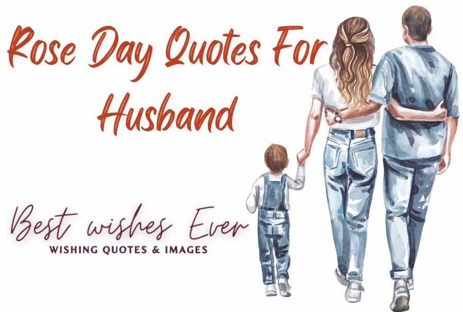 Rose Day Quotes For Husband